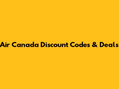Air Canada Discount Codes & Deals
