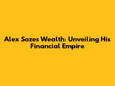 Alex Soze's Wealth: Unveiling His Financial Empire