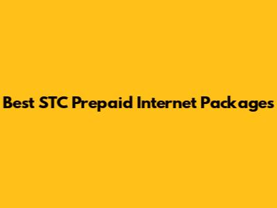 Best STC Prepaid Internet Packages
