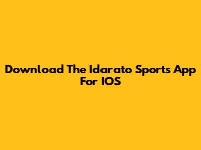 Download The Idarato Sports App For IOS
