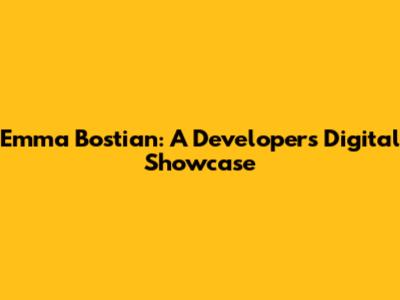 Emma Bostian: A Developer's Digital Showcase