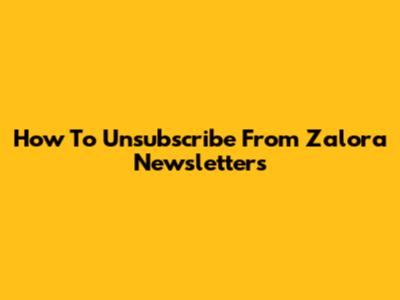 How To Unsubscribe From Zalora Newsletters