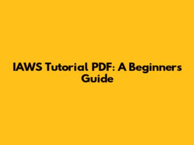 IAWS Tutorial PDF: A Beginner's Guide