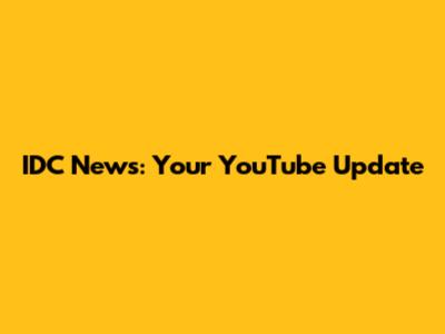 IDC News: Your YouTube Update