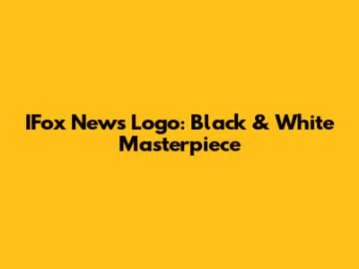 IFox News Logo: Black & White Masterpiece