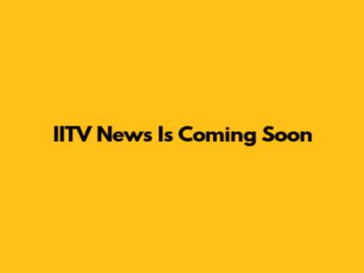 IITV News Is Coming Soon