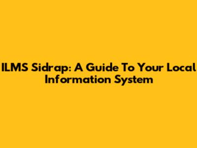 ILMS Sidrap: A Guide To Your Local Information System