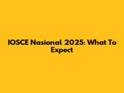 IOSCE Nasional 2025: What To Expect
