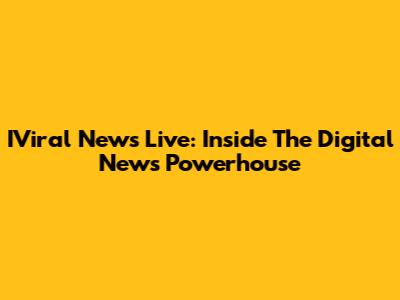 IViral News Live: Inside The Digital News Powerhouse