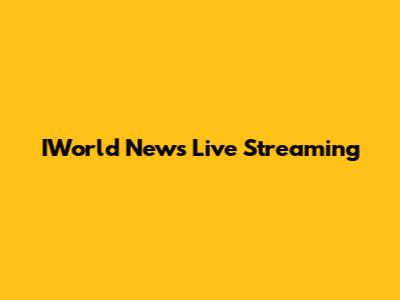 IWorld News Live Streaming