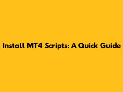 Install MT4 Scripts: A Quick Guide