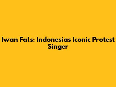 Iwan Fals: Indonesia's Iconic Protest Singer