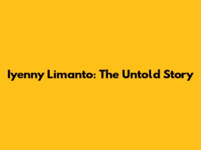 Iyenny Limanto: The Untold Story