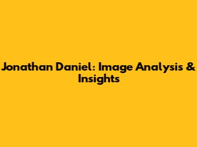 Jonathan Daniel: Image Analysis & Insights