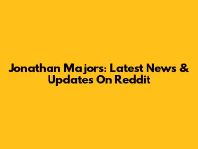 Jonathan Majors: Latest News & Updates On Reddit