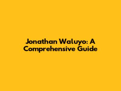 Jonathan Waluyo: A Comprehensive Guide