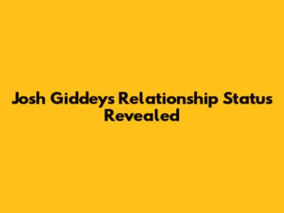 Josh Giddey's Relationship Status Revealed