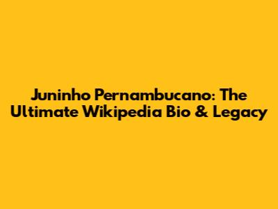 Juninho Pernambucano: The Ultimate Wikipedia Bio & Legacy