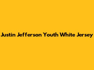 Justin Jefferson Youth White Jersey