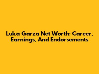 Luka Garza Net Worth: Career, Earnings, And Endorsements