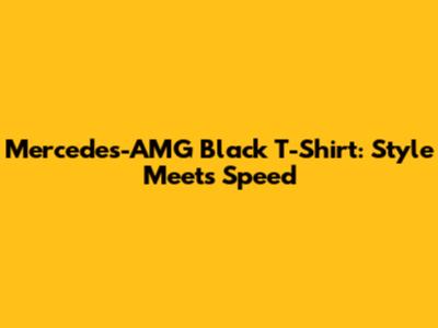 Mercedes-AMG Black T-Shirt: Style Meets Speed