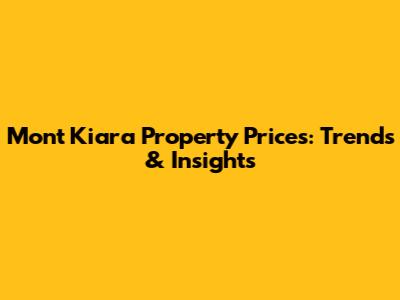 Mont Kiara Property Prices: Trends & Insights