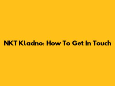 NKT Kladno: How To Get In Touch