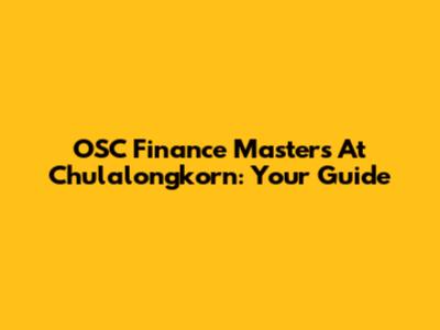 OSC Finance Masters At Chulalongkorn: Your Guide