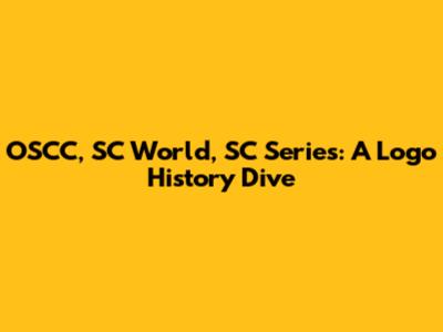 OSCC, SC World, SC Series: A Logo History Dive