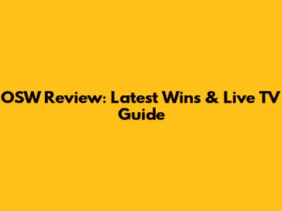 OSW Review: Latest Wins & Live TV Guide
