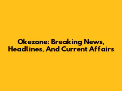 Okezone: Breaking News, Headlines, And Current Affairs