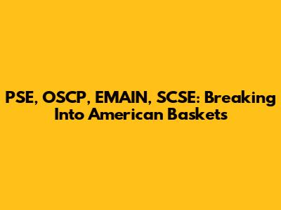 PSE, OSCP, EMAIN, SCSE: Breaking Into American Baskets