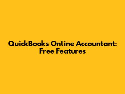 QuickBooks Online Accountant: Free Features