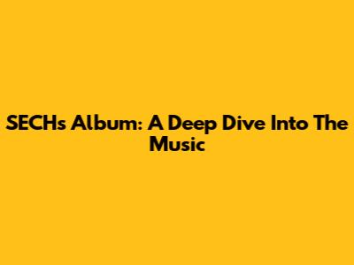 SECH's Album: A Deep Dive Into The Music