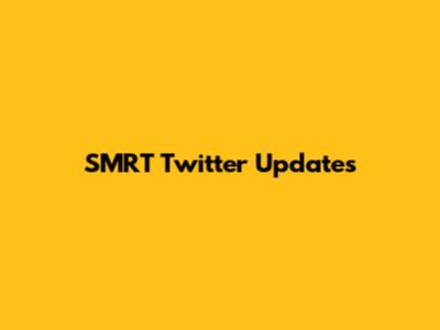 SMRT Twitter Updates