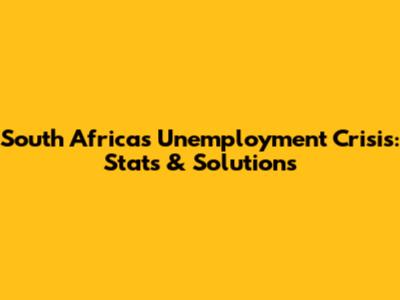 South Africa's Unemployment Crisis: Stats & Solutions