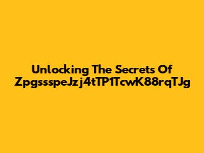 Unlocking The Secrets Of ZpgssspeJzj4tTP1TcwK88rqTJg