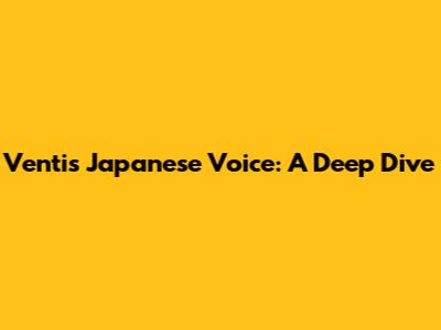 Venti's Japanese Voice: A Deep Dive