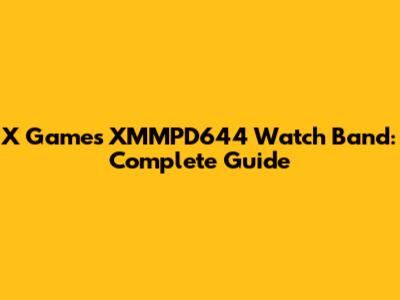 X Games XMMPD644 Watch Band: Complete Guide