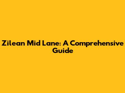 Zilean Mid Lane: A Comprehensive Guide